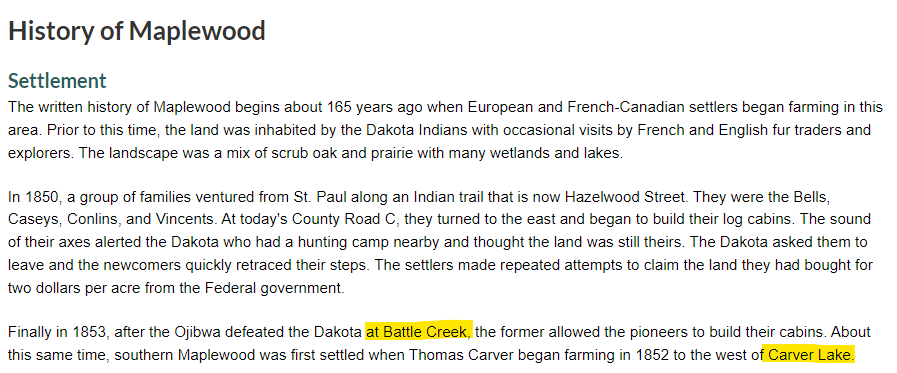 Classic Maplewood revisionist history- keep mentions of Saint Paul to a minimum yet include events that occurred in the tip of the #MaplewoodMN 'Monkey's tail' that took place in Saint Paul (the fight at Battle Creek) and #WoodburyMN (Carver Lake). #ramseycounty