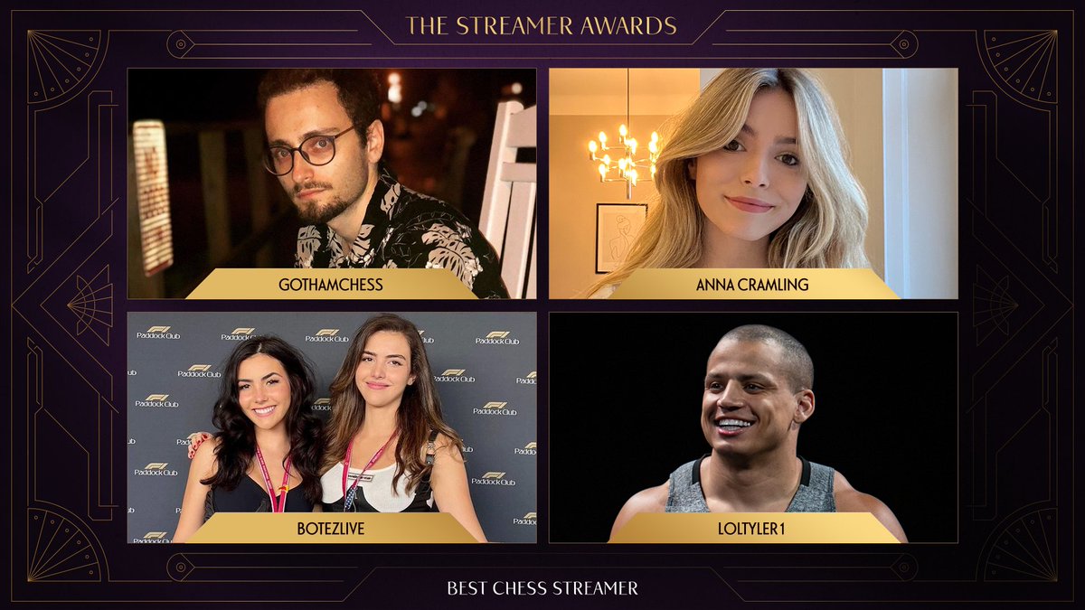 Our BEST CHESS STREAMER category this year recognizes some of the most internationally renowned chess players that have competed at the highest level of the game. And also Tyler1. @AnnaCramling @loltyler1 @GothamChess @itsandreabotez / @alexandrabotez Find out live on
