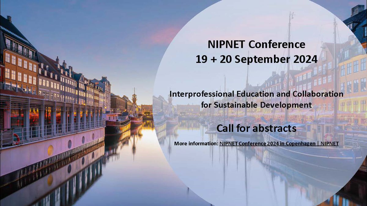 Call for Abstracts
NIPNET Conference - 19-20 September 2024
Copenhagen, Denmark
Theme: "Interprofessional Education and Collaboration for Sustainable Development"
#international #interprofessional #collaboration
ipls.dk/nipnet-konfere…