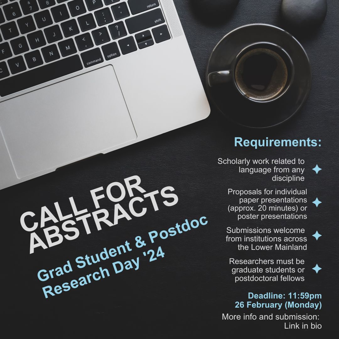 Calling for #abstracts for our Grad Students & Postdoc Research Day! Submit here: shorturl.at/cdksF You can also apply to become a #reviewer. Email us at language.sciences@ubc.ca Deadline 26Feb (Mon).#ubc #LangSci #research