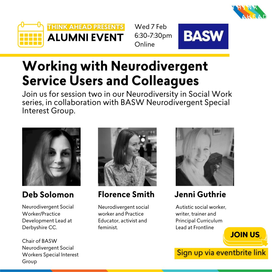 EVENT for Think Ahead alumni! ⬇️ 

Join us for a panel discussion on the realities of being #neurodivergent in social work – with <a href="/BASW_UK/">BASW</a> @nd_swgroup.

🗓 Wed 6 Feb 
⏰ 6.30-7.30pm
🗣 Deb Solomon, <a href="/flossysworld/">Florence smith ✨🧠✨</a>, Jenni Guthrie 

🔗 bit.ly/47U3EBz