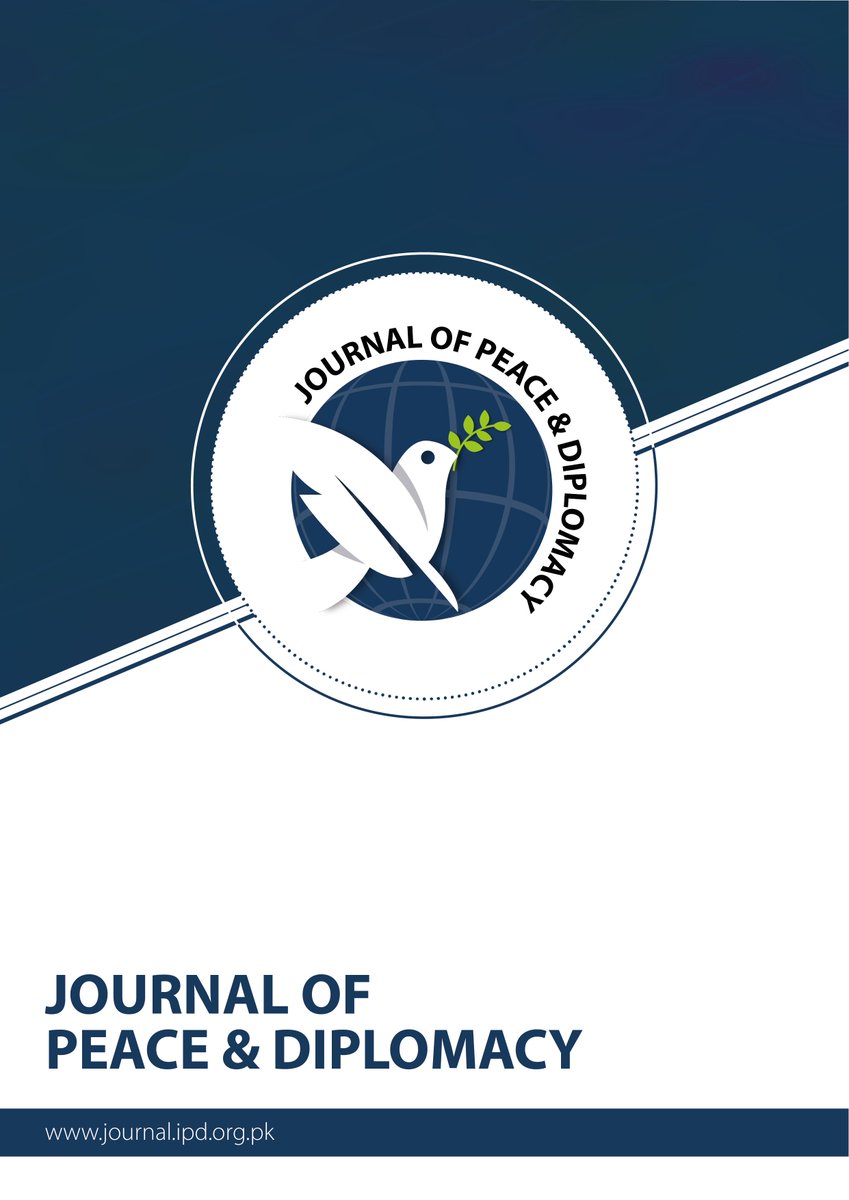 Explore innovative research and diverse perspectives in the latest issue of 'Journal of Peace and Diplomacy.' Vol. 4 No. 1 is live now. For access to the full articles, visit our website: journal.ipd.org.pk/ojs/index.php/…