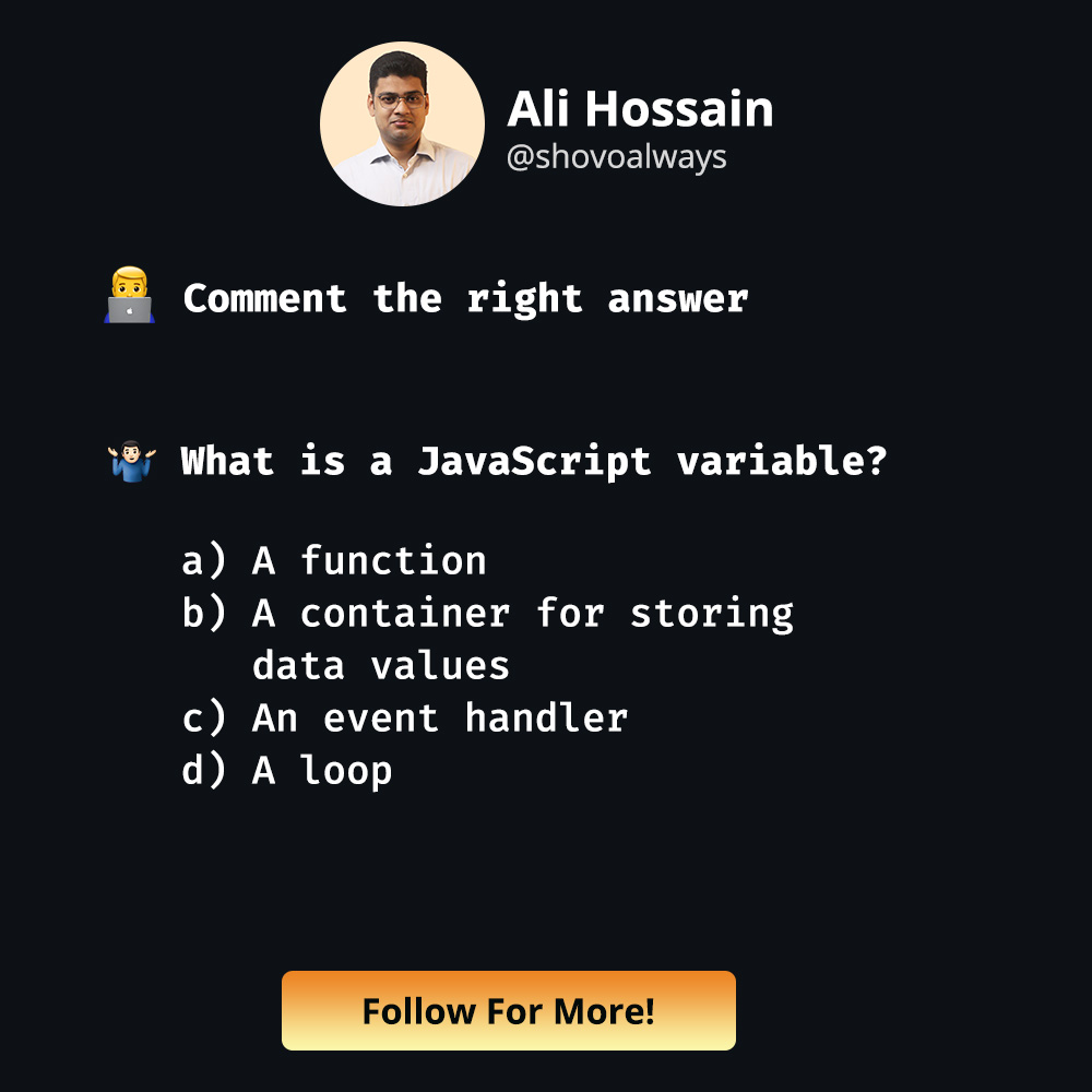 shovoalways's tweet image. 🧑‍💻 Comment the right answer
#javascript #procoder