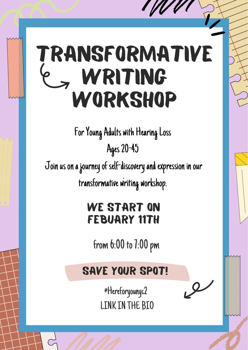 hearinglossLIVE's tweet photo. Join @Hereforyounyc for a transformative writing workshop for adults with hearing loss ages 20-45!
#Healing #grief #healingjourney #griefjourney #writers #writingworkshop #hearinglosseducation #hearingloss #hearinglossawareness #poetry #healingandrecovery https://t.co/27Yq5t4nT2