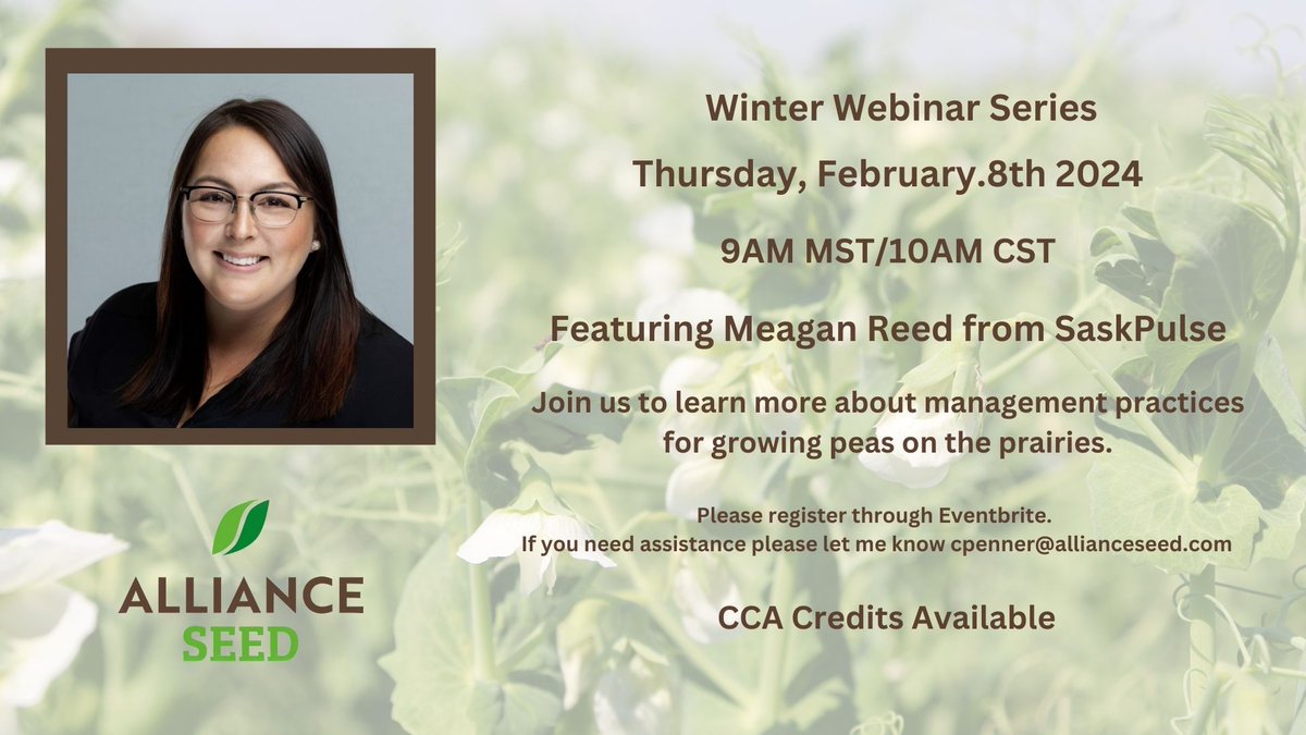 AllianceSeed's tweet photo. Join us for an Alliance Seed webinar Feb.8th with Sask Pulse. CCA credits available!!!
Link: https://t.co/19VtiOTuN0 https://t.co/4y6T7GCPfw