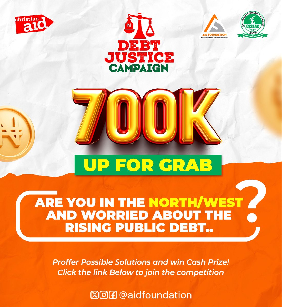 aidfoundation's tweet photo. @NLCHeadquarters @NUJofficial @kadirsgovng @NiesvNational @nassnigeria @KadunaAssembly @LibertyTVNews @CDDWestAfrica @ogpkaduna @ogpnigeria @icpcnigeria @PremiumTimesng @CorrectFMKaduna @seunokin @Bulamacartoons @CAID_Nigeria @cislacnigeria @ActionAidNG If you reside in the Northwest and have some ideas of how your State Government can source funds instead of collecting debt...

Then take part in this competition.
#NWDebtSolutions 
#KebbiState
#SokotoState
#ZamfaraState
#KatsinaState
#KadunaState
#KanoState
#JigawaState https://t.co/SipzfYvTt4