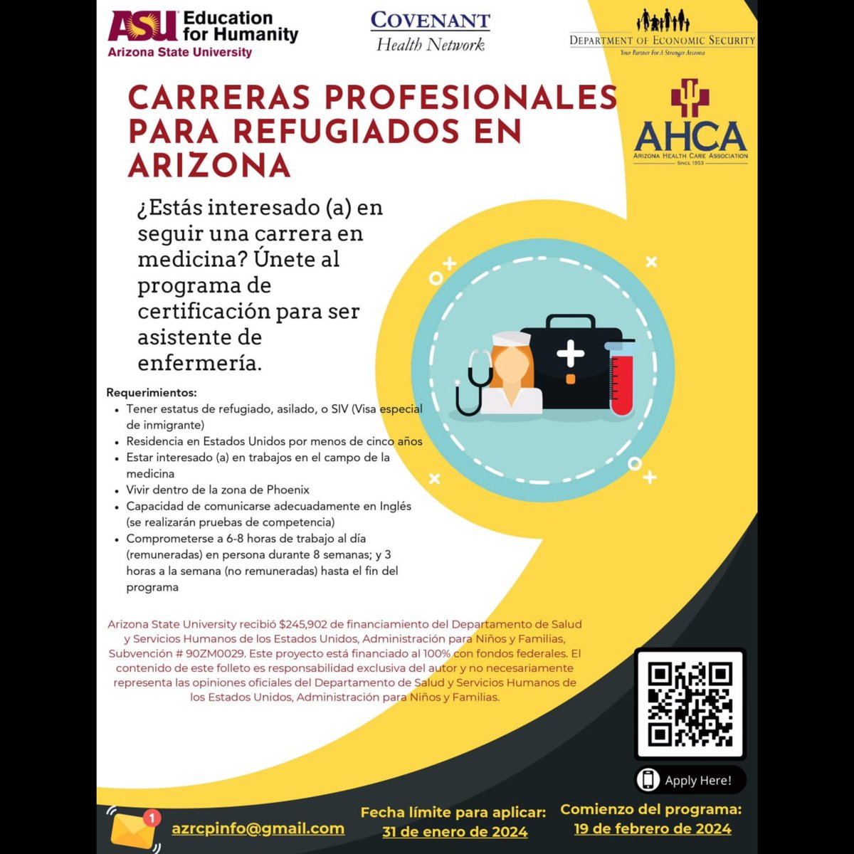 If you are a #refugee in Arizona and are interested in pursuing a career in the medical field, join the Certified Nursing Assistant (CNA) program. Apply by scanning the provided barcode before January 31, 2024. #refugeesupport #ASUeducationForHumanity #ASUforRefugees #azrcp