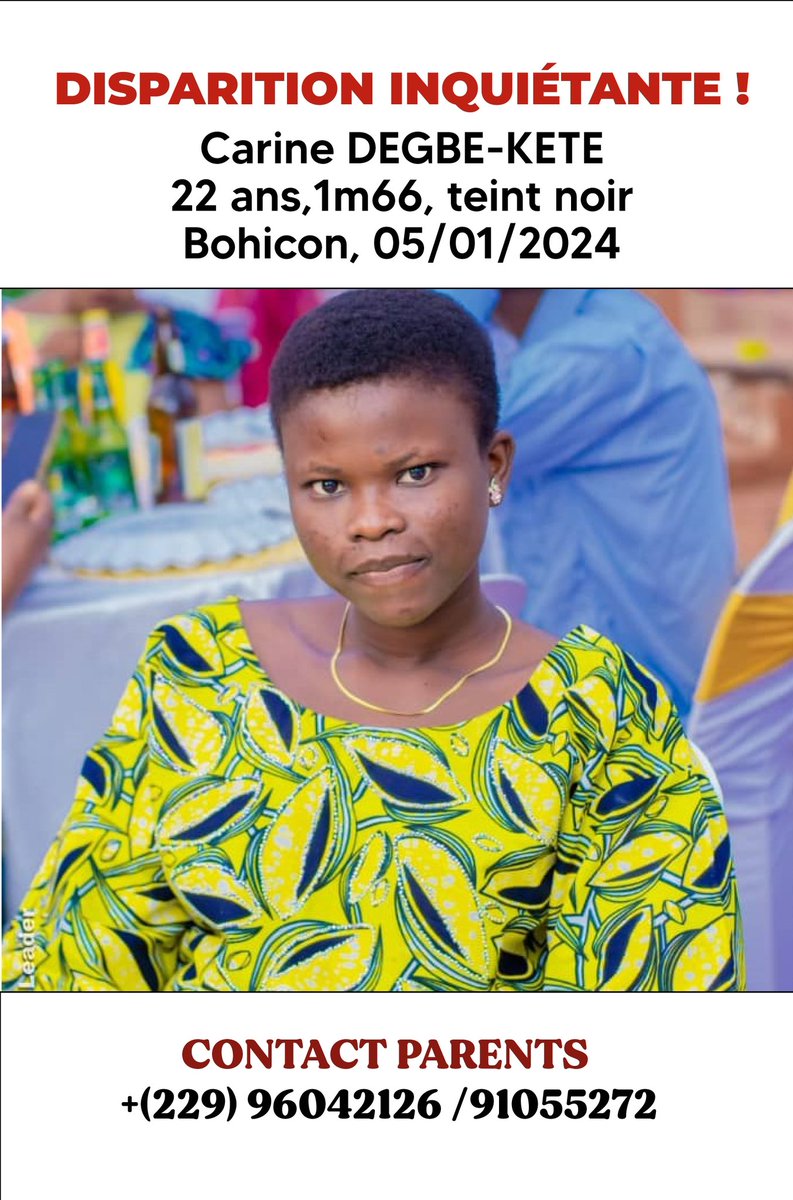 🚨🚨AIDEZ-NOUS À RETROUVER CARINE DEGBE-KETE 🚨🚨

Si vous avez des informations, veuillez contacter la famille au :  00229-96-04-21-26 00229-91-05-52-72

Chaque Retweet compte pour la retrouver.🙏🙏🙏