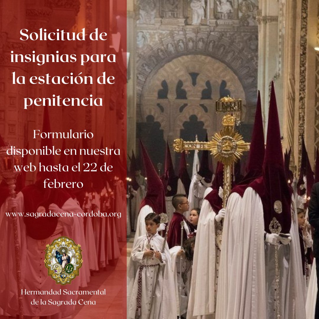 Solicitud de insignias para la estación de penitencia del año 2024

sagradacena-cordoba.org/portal/?p=2138