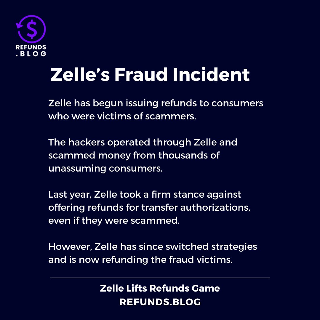 RefundsBlog's tweet image. Another day, another refund update: Zelle has begun offering refunds since a fraud scandal earlier last year, despite their initial refusal to do so. Fraudsters utilized the network, scamming thousands of dollars from unsuspecting consumers. Read more on hubs.la/Q02fTdZ00!