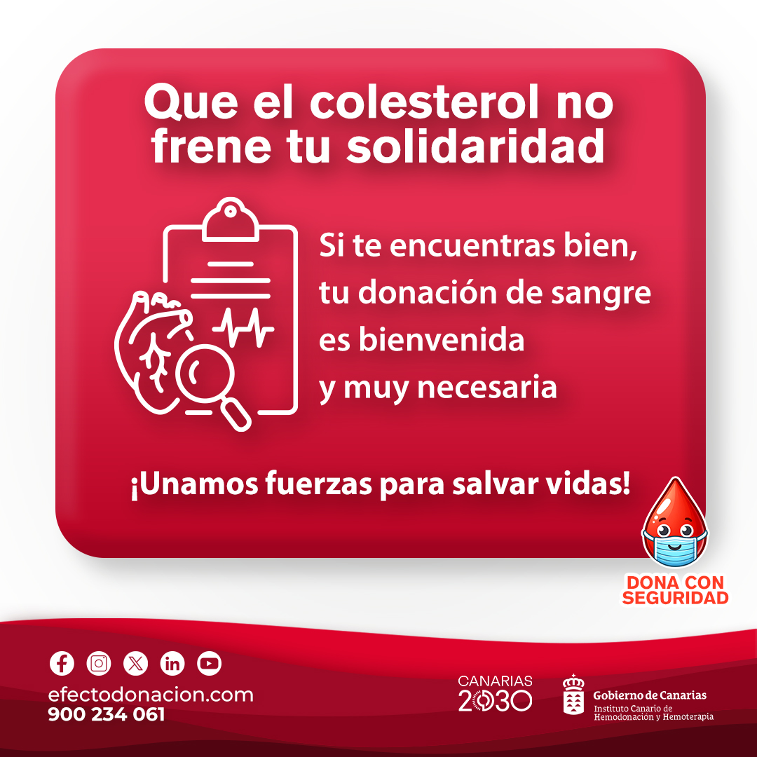 ichhCanarias's tweet photo. Que el colesterol no frene tu solidaridad. Si te sientes con energía, tu donación cuenta. ¡Unamos fuerzas para salvar vidas! 💪 🩸  #DonaSangre
#SalvaVidas https://t.co/HJvfYotvzl