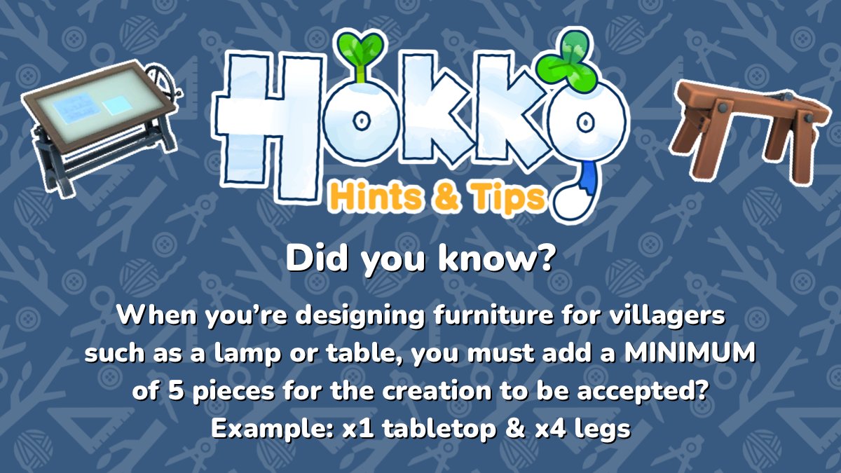 hokkolife's tweet image. Hokko Hints &amp;amp; Tips: Did you know? 🛠️⚙️

When you’re designing furniture for villagers such as a lamp or table, you must add a MINIMUM of 5 pieces for the creation to be accepted?

Example: x1 tabletop &amp;amp; x4 legs

#HokkoLife #HintsandTips 📖