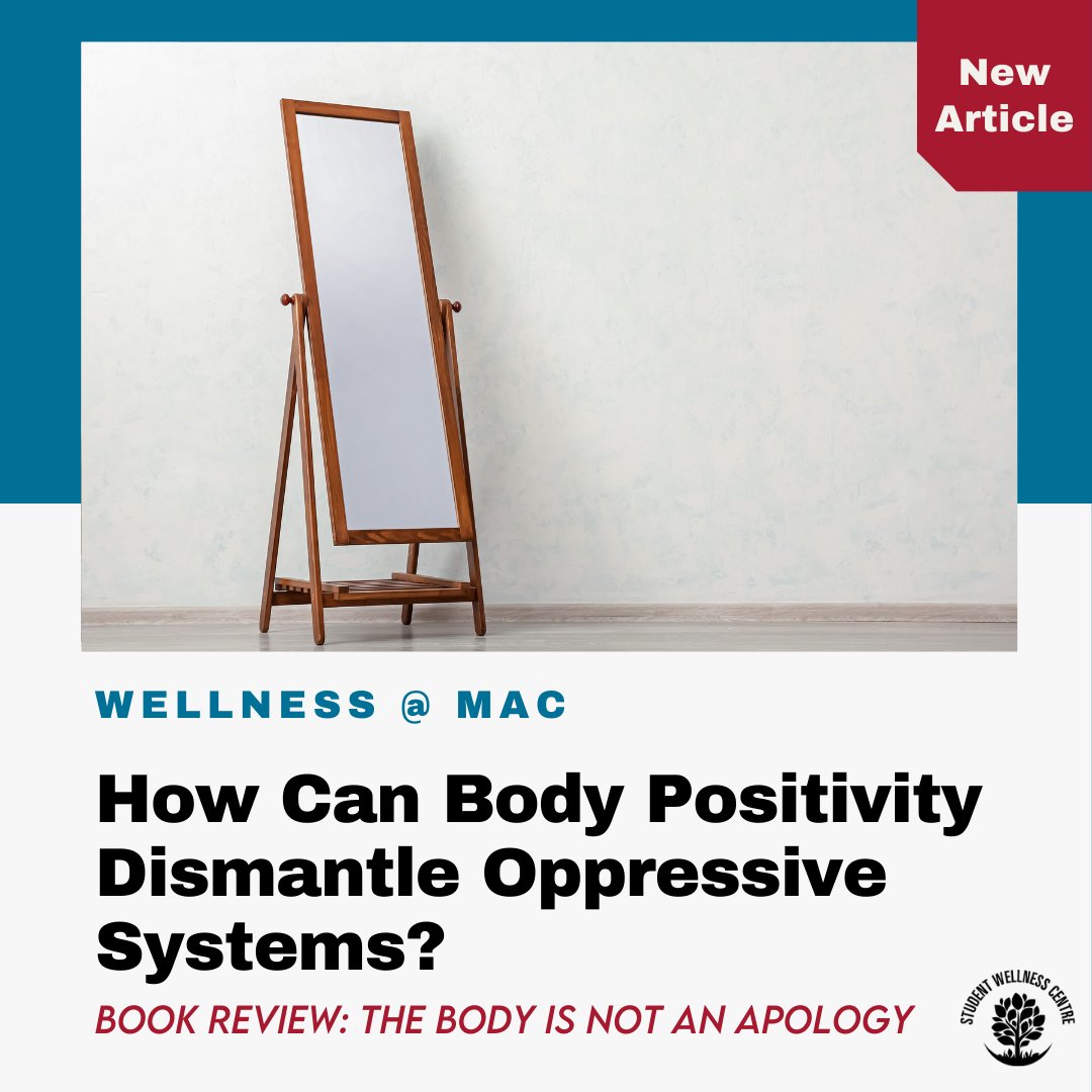 Read our most recent Wellness @ Mac blog post 'How Can Body Positivity Dismantle Oppressive Systems? A Book Review: The Body is not an Apology".

wellness.mcmaster.ca/how-can-body-p…