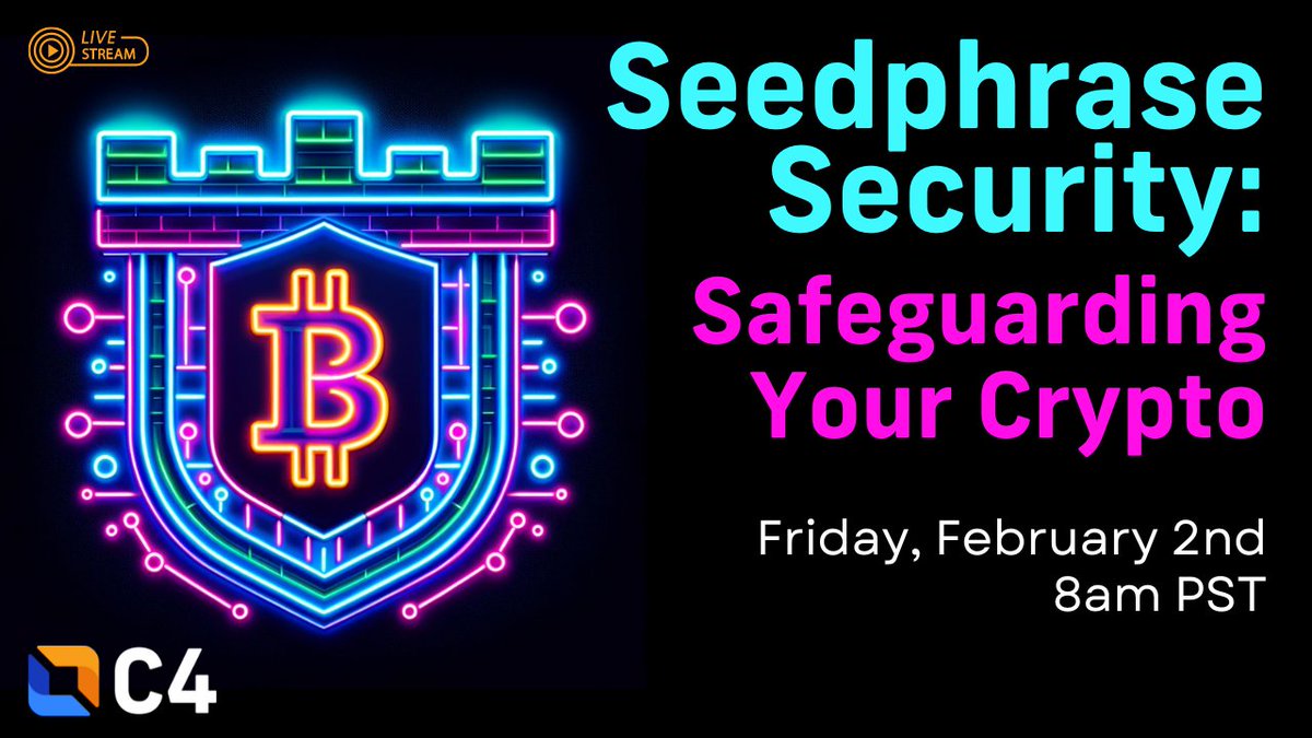 🔐 Join us on Feb 2nd, 8am PST for a C4 CryptoCurrency Essentials webinar on secure seed phrase management. Learn about attack prevention, dApp interaction, and more. Enhance your crypto security know-how! 🚀 📅 Mark your calendar: bit.ly/seedsecurity #CryptoSecurity