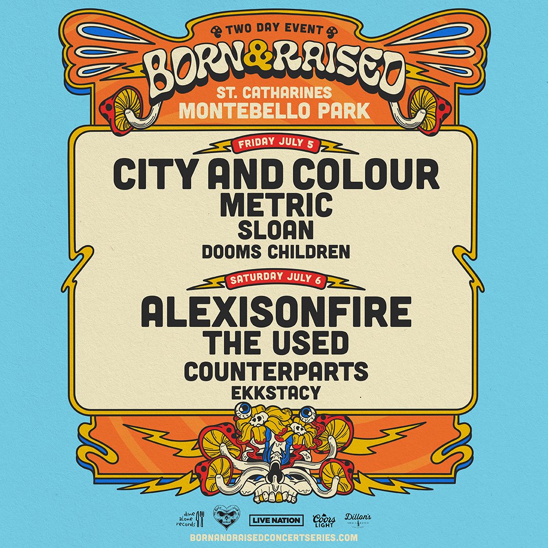 JUST IN: @aof_official and @cityandcolour bring Born & Raised back to Montebello Park on July 5 & 6! This year features performances by @Metric, @WeAreTheUsed, @Sloanmusic, @counterparts905, and more. Grab tickets this Friday at 10am. RSVP: bit.ly/3vRTDaB🤘