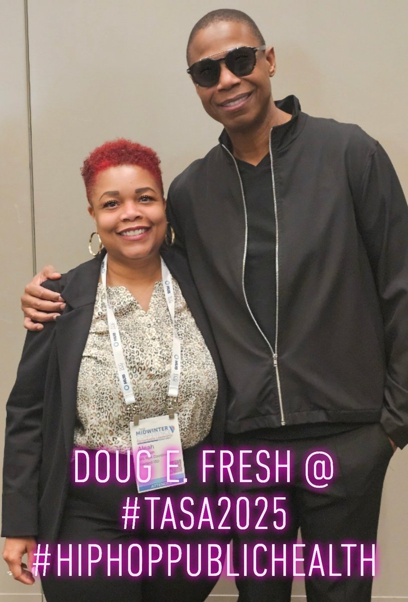 DOUG E. FRESH!!!
#TASA2025 #HipHopPublicHealth