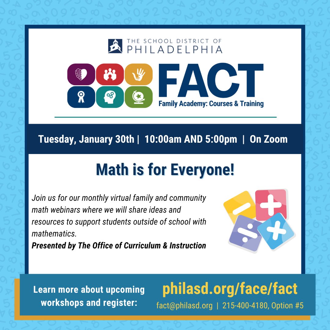 Embrace the joy of learning math as a family! Join us January 30th at 10AM & 5PM via Zoom for 'Math is for Everyone!' Dive into exciting activities that make math fun and accessible. Let's create a math-loving household! Learn more at philasd.org/face/fact.