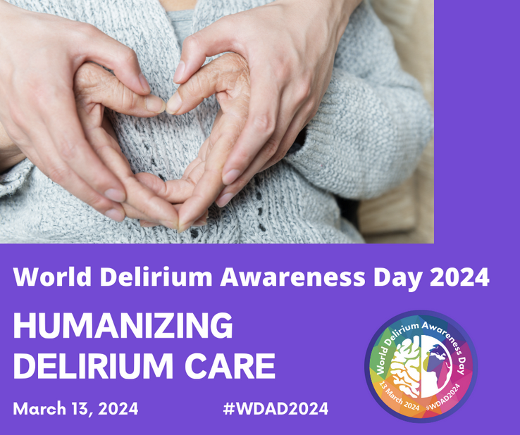 Stay tuned for the next World Delirium Awareness Day on March 13th 2024, the theme this year on @WDAD2024 is:

Humanizing Delirium Care

More info and projects on deliriumday.com