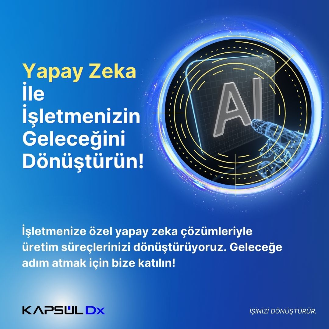 İşinize özel yapay zeka çözümleriyle işinizi kökten değiştiriyoruz. 🦾

🚀 Geleceğin üretim süreçlerinde lider olmak için bizimle adım atın:
🔗bit.ly/3OE4egb

#KapsülDx #İşiniziDönüştürür #GeleceğinŞirketi #DijitalDönüşüm #YapayZeka
#ArtificialIntelligence #Üretim