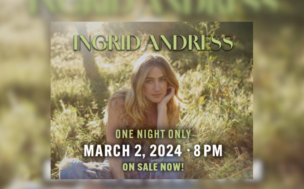 JUST ANNOUNCED: <a href="/ingridandress/">Ingrid Andress</a> will be playing a show at @logstilldistillery in new haven, kentucky on march 9th!! AND she’ll be playing a show at <a href="/ChinookWinds/">Chinook Winds Casino</a> in lincoln city, oregon on march 2nd!! tickets for BOTH events are on sale now!! 🪵🌊🌟