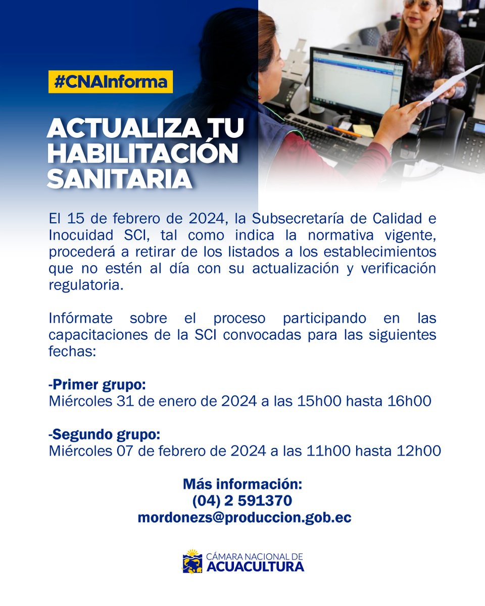 cnaecuador's tweet photo. #CNAInforma | El 15 de febrero de 2024, la Subsecretaría de Calidad e Inocuidad SCI, tal como indica la normativa vigente, procederá a retirar de los listados a los establecimientos que no estén al día con su actualización y verificación regulatoria. 

Infórmate sobre el proceso participando en las capacitaciones de la SCI convocadas para las siguientes fechas: 

-Primer grupo: Miércoles 31 de enero de 2024 a las 15h00 hasta 16h00.

-Segundo grupo: Miércoles 07 de febrero de 2024 a las 11h00 hasta 12h00.

Más información:
(04) 2 591370 - mordonezs@produccion.gob.ec