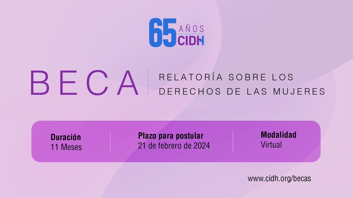 📣 La #CIDH presenta beca dirigida a mujeres profesionales en Derecho, Ciencias Políticas, Relaciones Internacionales y Ciencias Sociales en la Relatoría sobre #DerechosdelasMujeres.

Postula hasta el 21 de febrero 👉 bit.ly/B3CMUJ24

💻💼 #Teletrabajo #BecaCIDH