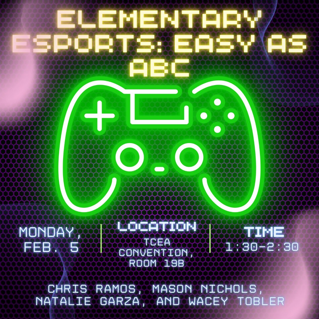 GarzainFirst's tweet photo. Presenting at #TCEA24 next Monday! Checkout our session on setting up elementary Esports at your campus 👾 https://t.co/mOLEubwkkw