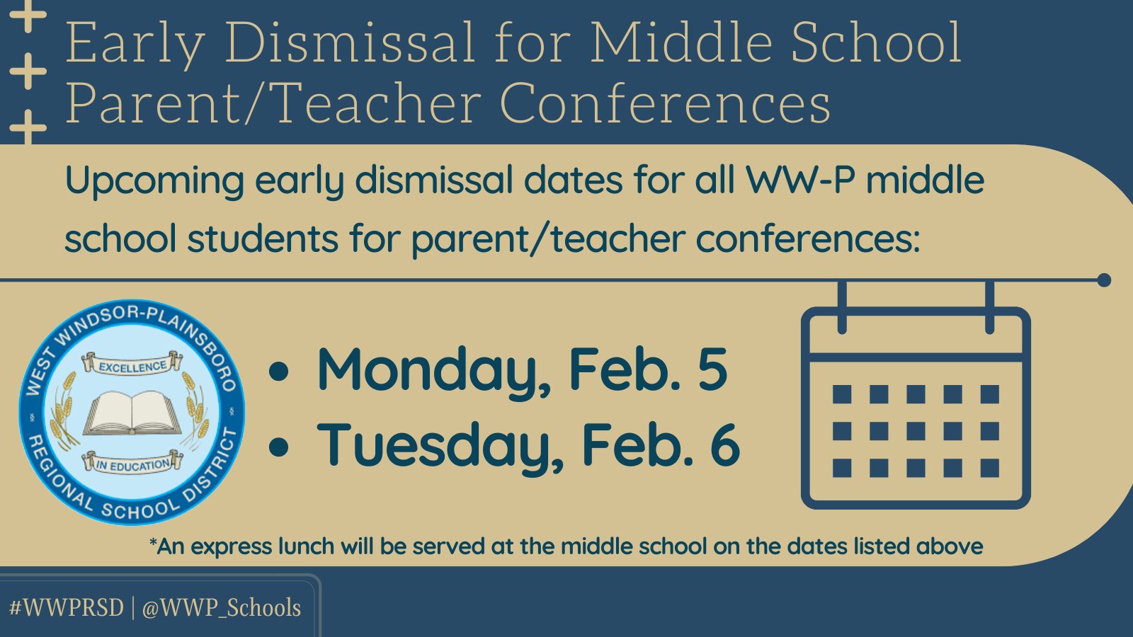 WW-P School District on X: ww-p-school-district-on-x-reminder-early-dismissal-at-wwp-middle-schools-for-parent-teacher-conferences-on-mon-feb-5th-and-tue-feb-6th-an-express-lunch-shortened-period-with-a-limited-menu