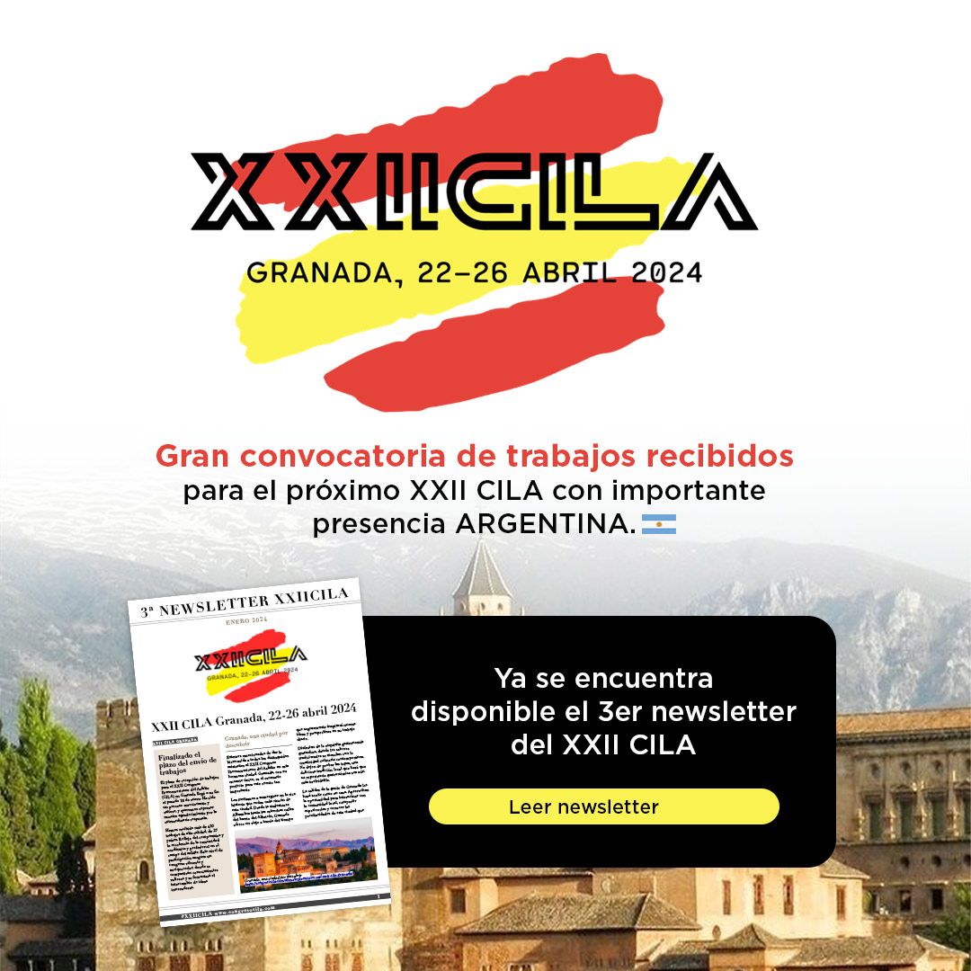 XXII CILA. Granada, 22-26 abril 2024
Gran convocatoria de trabajos recibidos para el próximo <a href="/XXIICILA/">XXII CILA</a>  con importante presencia ARGENTINA🇦🇷
Accedé al 3er Newsletter del XXII CILA: congresocila.com/wp-content/upl…
#XXIICILA