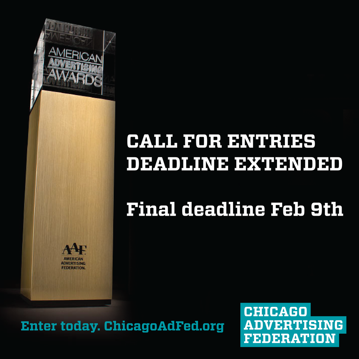 📢 CALL FOR ENTRIES DEADLINE EXTENDED TO 2/9 🏆

There’s a lot an Addy can do for you — but you won’t know till you enter.

Stop procrastinating. Start winning: chicagoadfed.org/addys2024/

#ChicagoAF #Advertising #Marketing #Branding #AdvertisingAgency #AdAgency