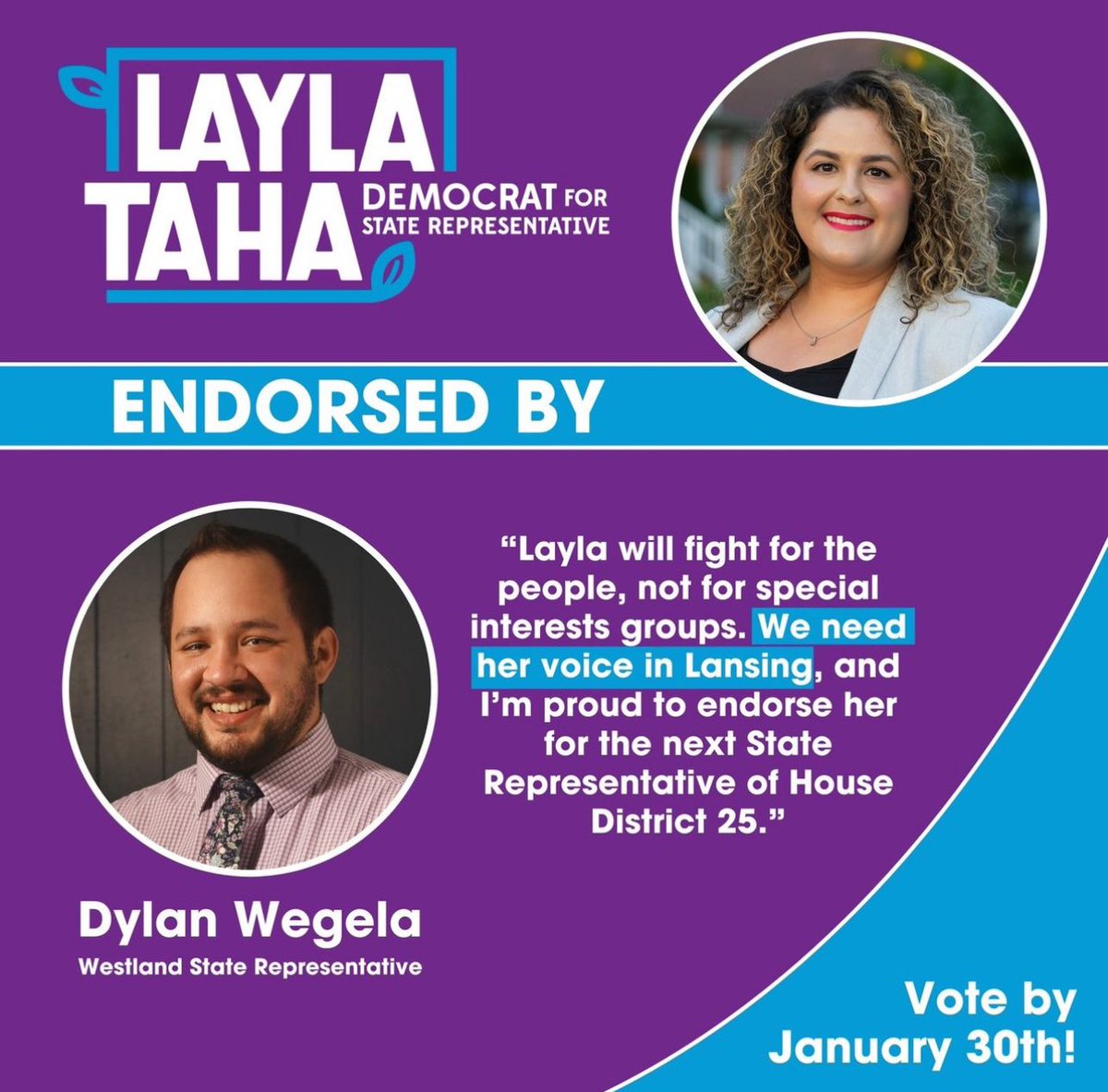 If you live in District 25 make sure you get out and vote for <a href="/laylataha25/">Layla Taha</a> tomorrow!