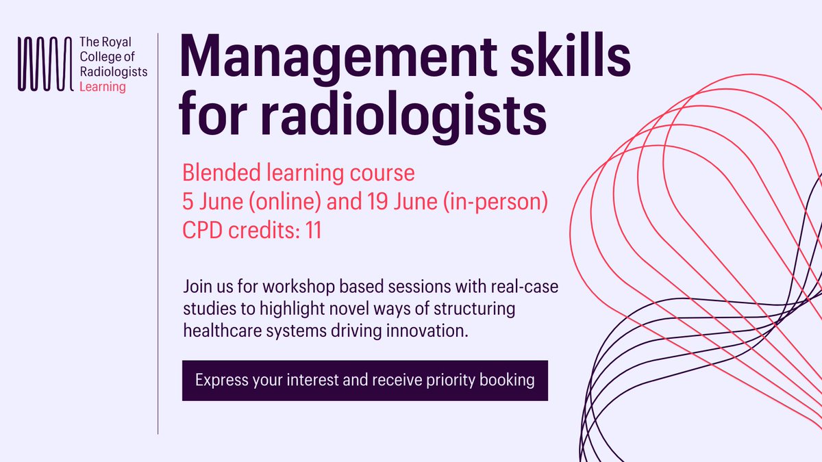The Royal College of Radiologists (@rcradiologists) on Twitter photo Express your interest in our Management skills for radiologists blended learning course ✍️
Get practical updates on essential management tools to run an efficient and effective radiology department: rb.gy/0ziaqh
<a href="/clinradiology/">Clinical Radiology</a> <a href="/_the_SRT/">The Society of Radiologists in Training</a> Express your interest in our Management skills for radiologists blended learning course ✍️
Get practical updates on essential management tools to run an efficient and effective radiology department: rb.gy/0ziaqh
<a href="/clinradiology/">Clinical Radiology</a> <a href="/_the_SRT/">The Society of Radiologists in Training</a>