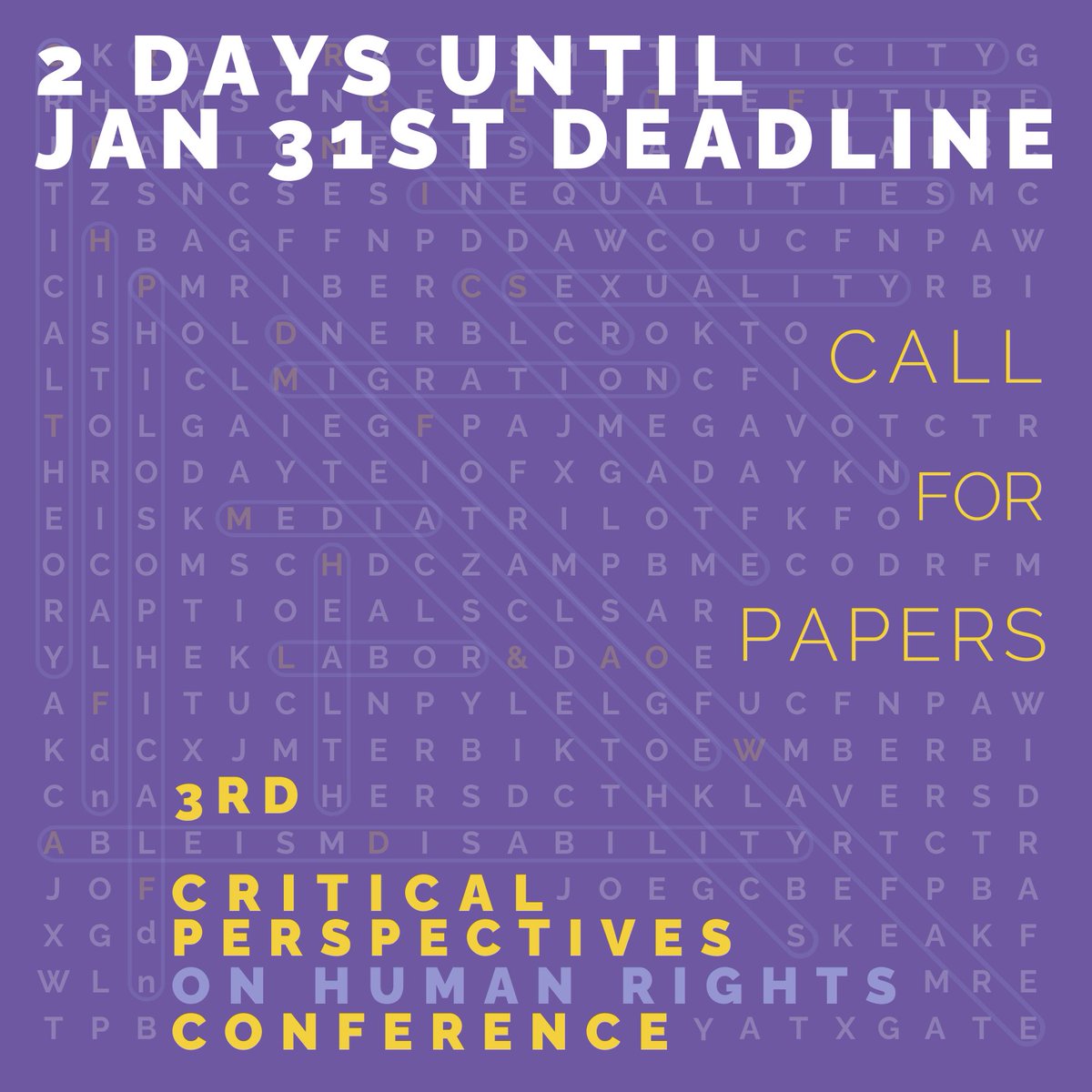 2 days left for the Jan 31st extended deadline!

Explore the intricacies of human rights through a range of engaging topics at our conference. 

Submit Your Proposal!
ccny.cuny.edu/human-rights-f…
Deadline: December 31st