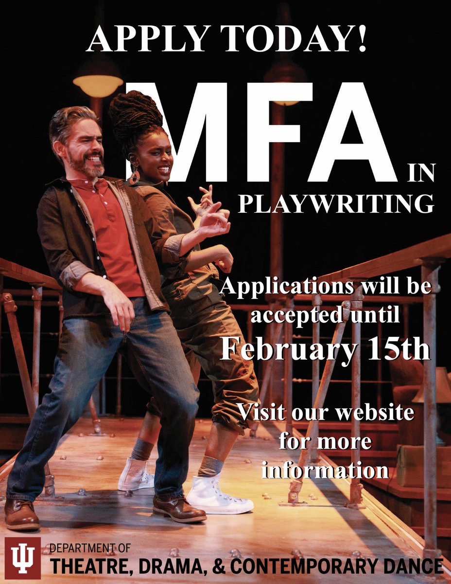 Apply today!
For more information: theatre.indiana.edu/graduate/playw…