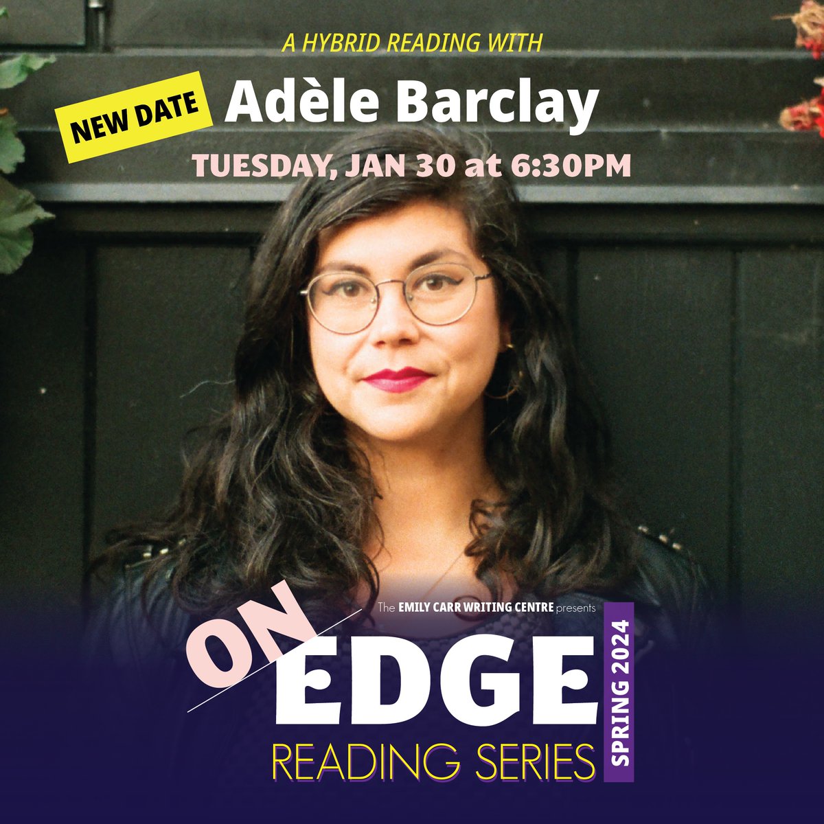 please join us tomorrow at 6:30pmPST for our 1st On Edge reading of the season ft @AdeleVBarclay! you can join in person at Emily Carr's Writing Centre or online! 🦋ASL provided 🦋free & open to all 🦋email onedge@ecuad.ca for link