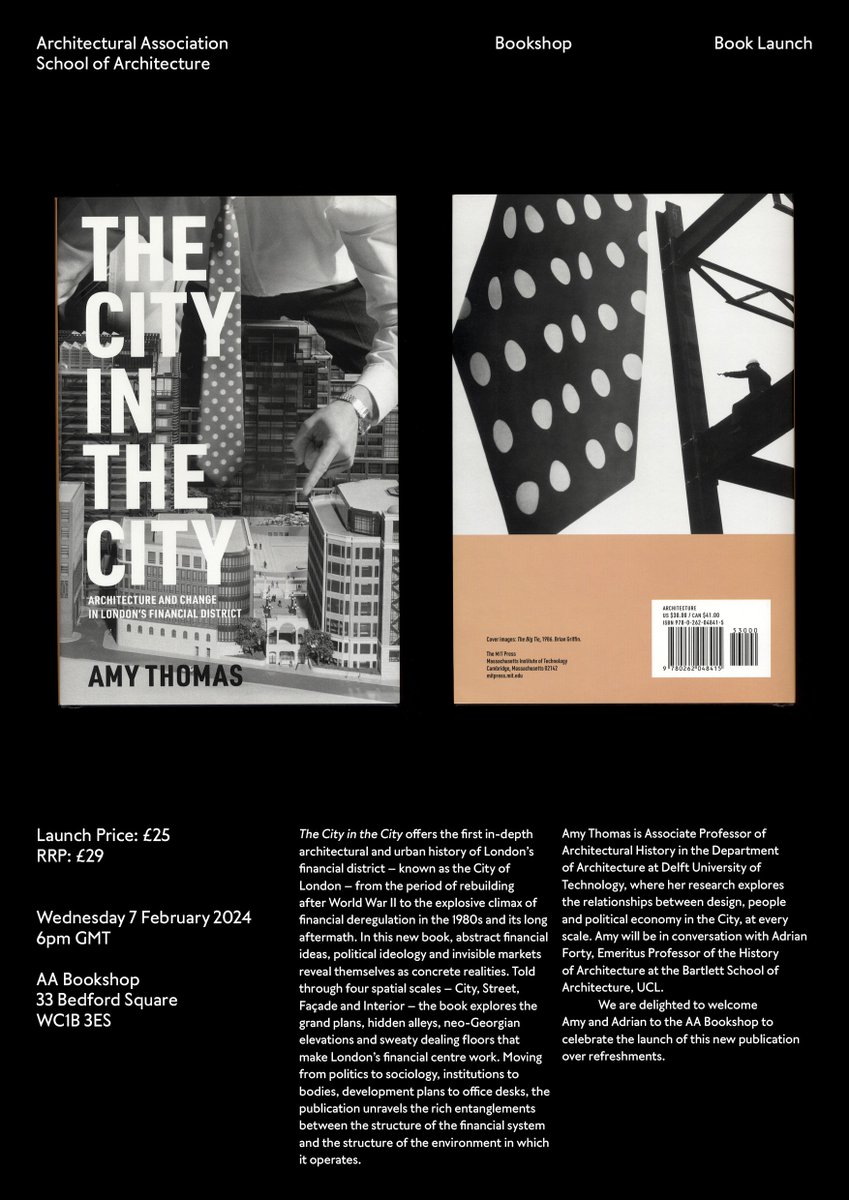 Amy Thomas (@amyrachelthomas) on Twitter photo Can't wait to launch my book The City in the City at the <a href="/aabookshop/">AA Bookshop</a> next Wed, 7 February 6-8pm. Delighted to be in conversation with Emeritus Prof. Adrian Forty. All are welcome, no booking necessary!
aaschool.ac.uk/publicprogramm… Can't wait to launch my book The City in the City at the <a href="/aabookshop/">AA Bookshop</a> next Wed, 7 February 6-8pm. Delighted to be in conversation with Emeritus Prof. Adrian Forty. All are welcome, no booking necessary!
aaschool.ac.uk/publicprogramm…