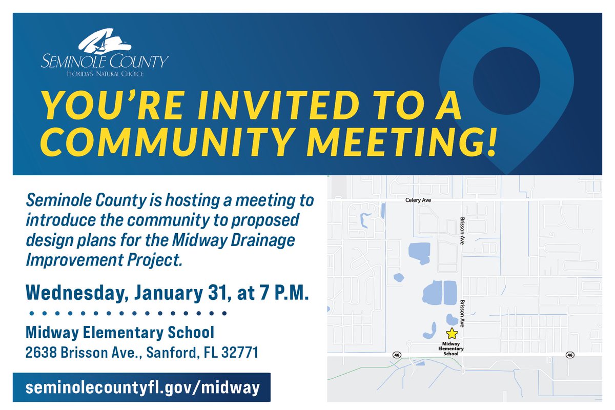 COMMUNITY MEETING: Seminole County Public Works is excited to share with the Midway community the proposed design plans for the drainage improvement project.
Learn more at seminolecountyfl.gov/midway