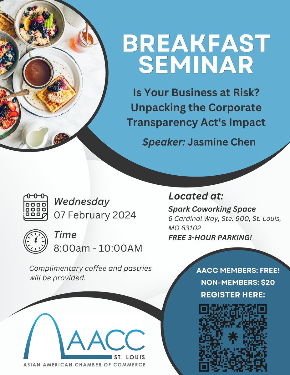 🌞 Rise and Shine! Breakfast Seminar with Jasmine Chen on Feb 7th 🌞
📍 Location: Spark Coworking Space
⏰ Time: 8 AM - 10 AM
Dive into the latest 2024 regulations affecting small businesses and corporations while enjoying pastries and coffee.
🔗 RSVP Now: linktr.ee/aaccsaintlouis