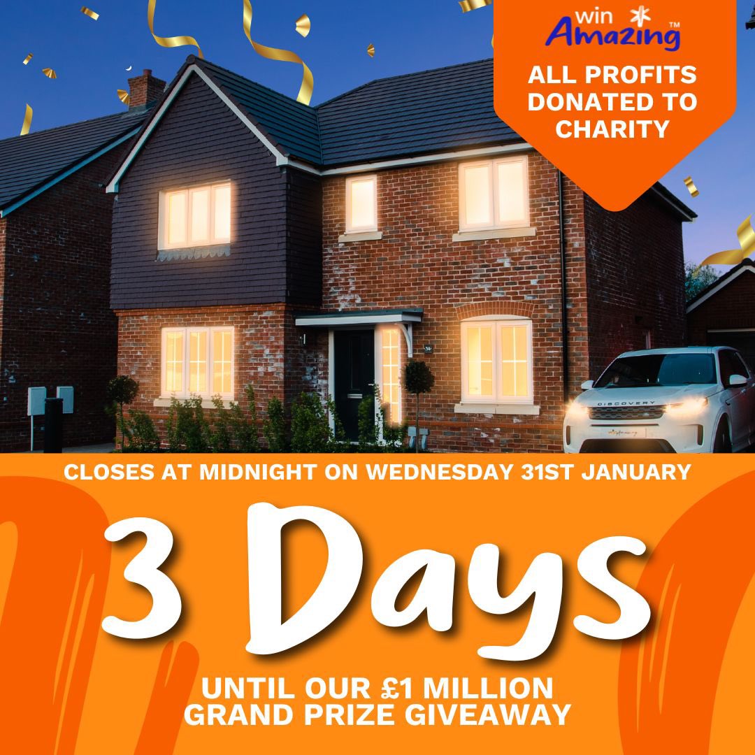 tjjtrust's tweet photo. In just 3 days someone will become a millionaire with @winamazingprize 

The House Draw will close at 23:59 on 31st Jan 2024. Prize Drawn at 00:00 on 1st Feb 2024.

Winner will be notified by email and phone (if they have supplied a mobile number) 

https://t.co/ZIZkAFgtOe https://t.co/9EL2HsnOlN