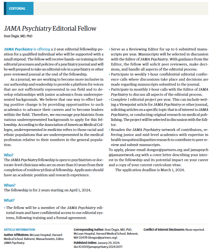 JAMA Psychiatry is offering a 2-year editorial fellowship position for a qualified individual who will be supported with a small stipend. Read the editorial. ja.ma/47PVQAB