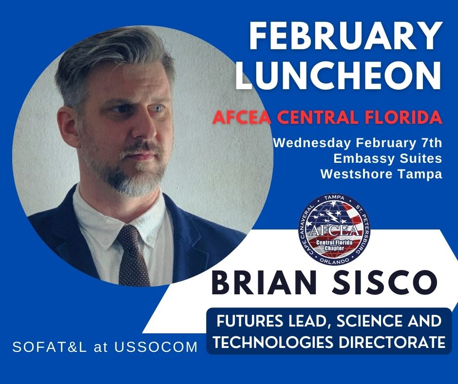 AfceaT's tweet photo. 📢 Join us for the February Central Florida Luncheon 2024 on Feb 7th at Embassy Suites Westshore Tampa! 🌐 Featuring Brian Sisco, SOFAT&amp;L USSOCOM.
🕚 11:00-1:00 | Free Parking! 🚗 
Register: https://t.co/9IwDdiWgvx
📅 Save the Date: Wed, Feb 7, 2024. #AFCEA #DoD #Event #USSOCOM https://t.co/eyoWo1vOym