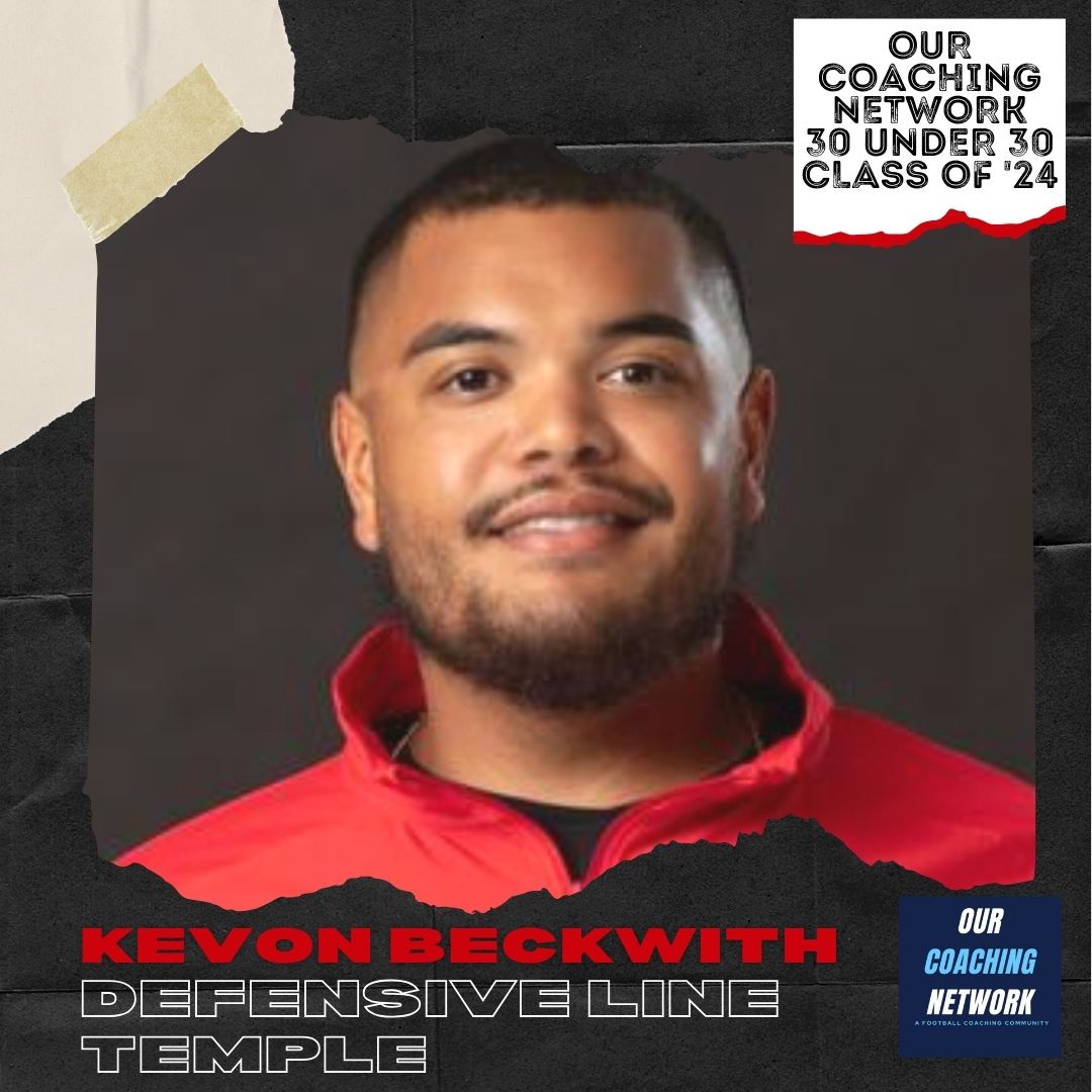 🏈30 under 30🏈 Welcome @Temple_FB Interior Defensive Line Coach @DLcoachbeck to the 2024 Our Coaching Network 30 Under 30 Class! He's one of the most talented young DL Coaches in CFB & we're excited to have him🤝 30 Under 30 Selections 🧵👇