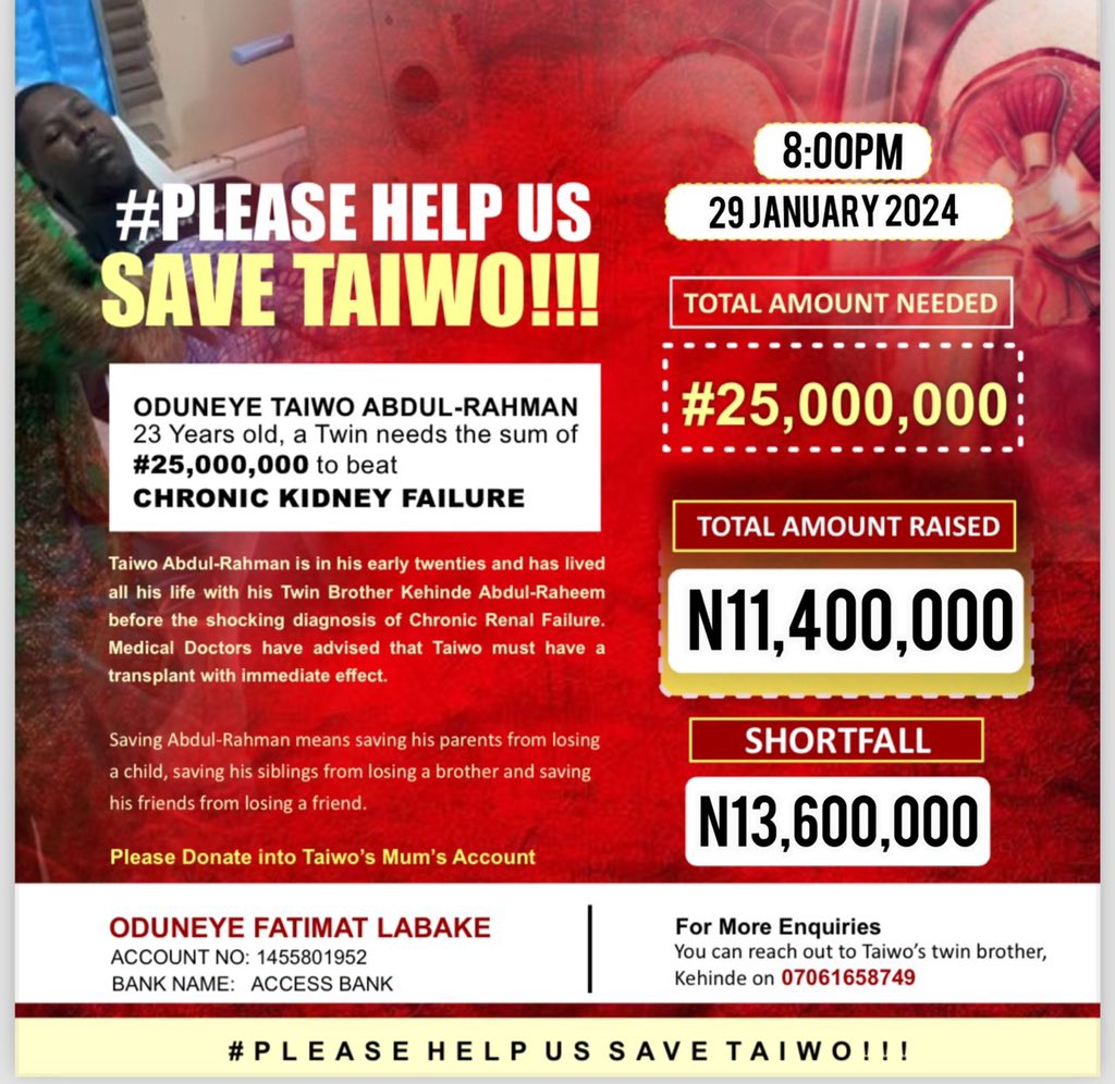 Moremi_otukoya's tweet photo. Thank you all for your support and donation to Save Taiwo
Please help us reach our goal to Save Taiwo
To donate:
Account number: *1455801952*
Account name: *ODUNEYE FATIMAT*
Bank: *Access*
GofundMe: https://t.co/X80mU8tjcE
Please RT🙏😩
#SaveTaiwo https://t.co/vhRtL5sRxF