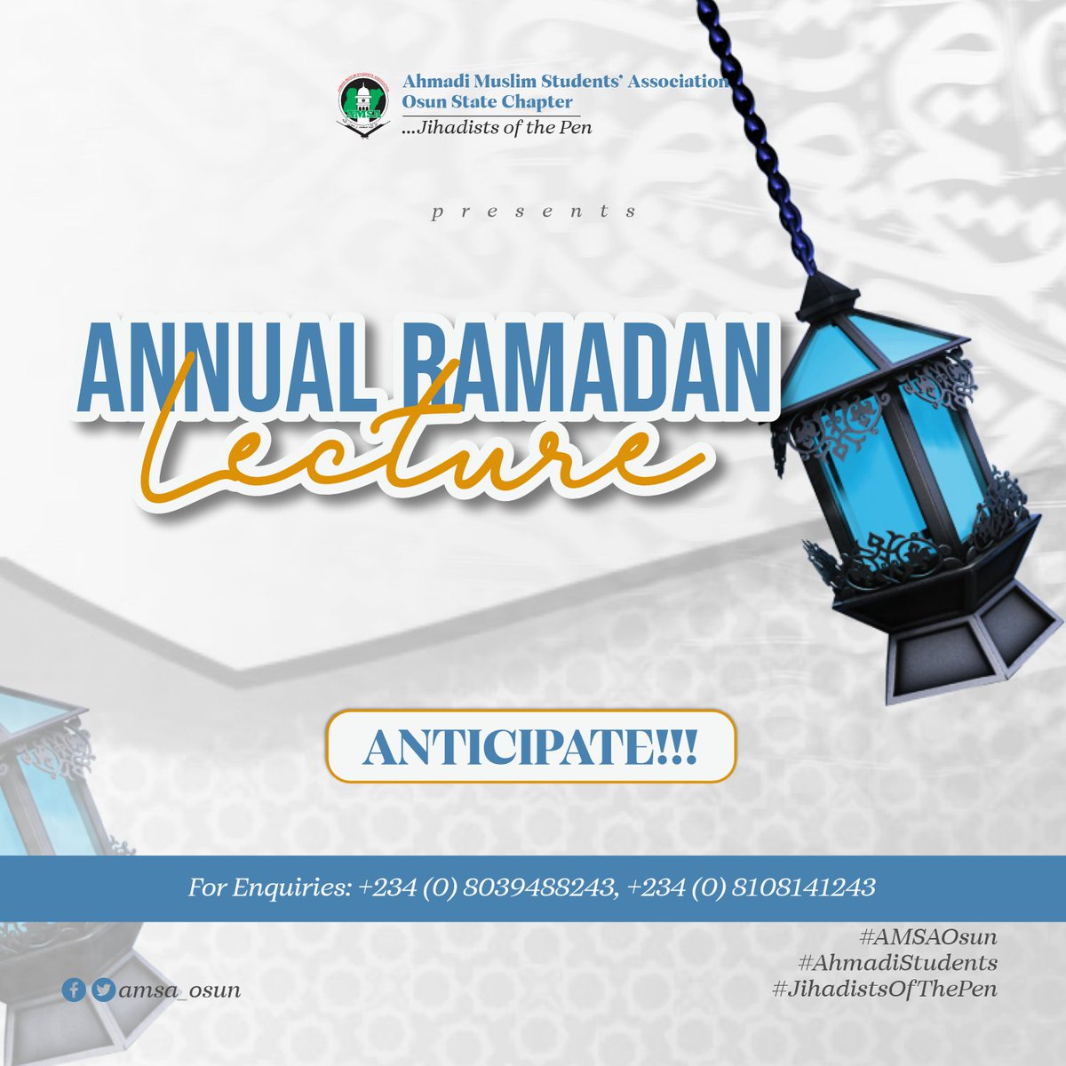 *AMSA OSUN 4TH GRAND RAMADHAN LECTURE*

In this year, our aim is to elevate the significance of the event by promoting the true teachings of Islam as imparted by the Noble Prophet of Islam, Muhammad Mustapha, (S.A.W.) .

#AMSAOsun
#AhmadiStudents 
#JihadistOfThePen