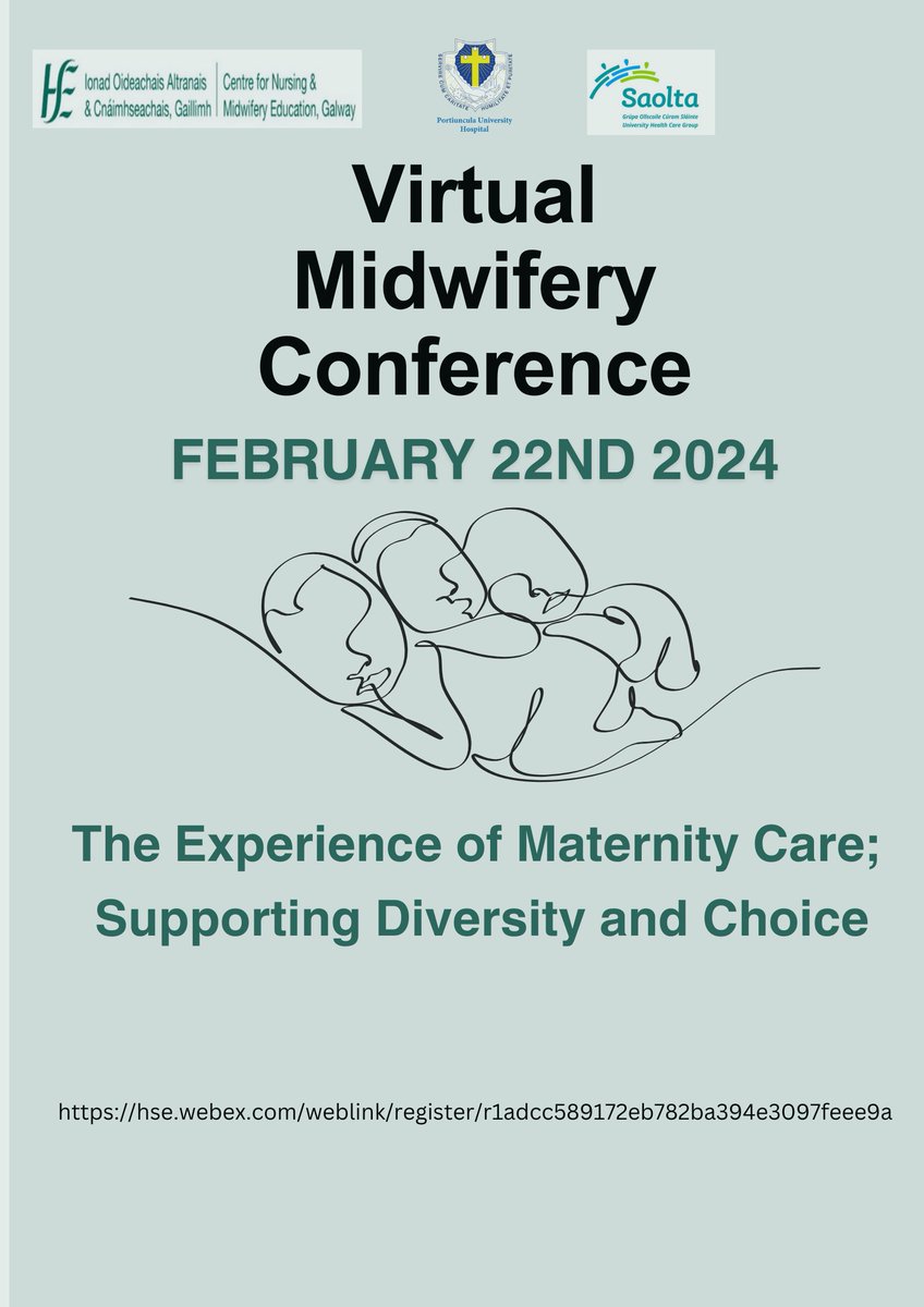 Looking forward to @PortiunculaHosp @CNMEGalway conference collaboration. Timetable, speakers and topics to be published over next few days. Promises to be an excellent opportunity for learning to improve the experience of #maternitycare for all. hse.webex.com/weblink/regist…