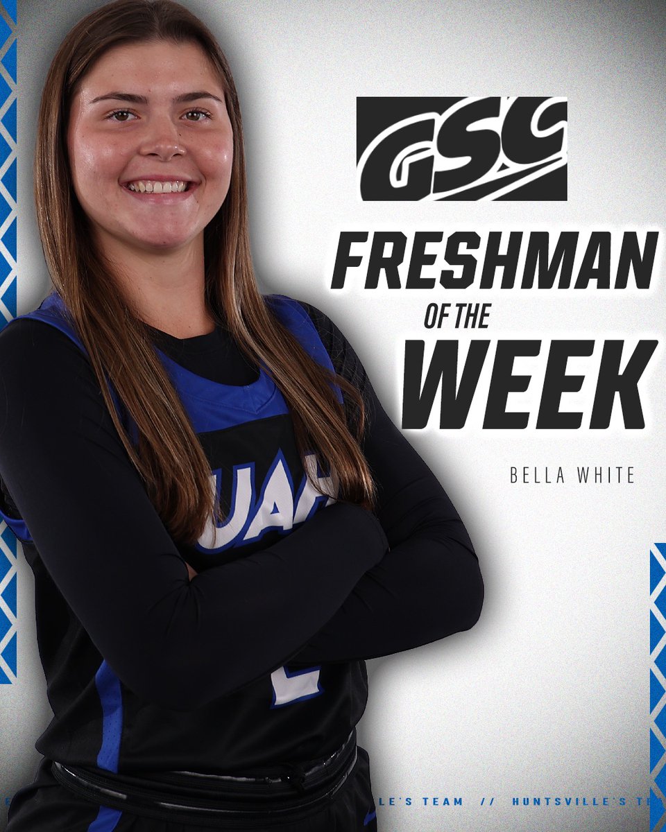 Bella White is the GSC women's basketball Freshman of the Week! @UAH_WBB