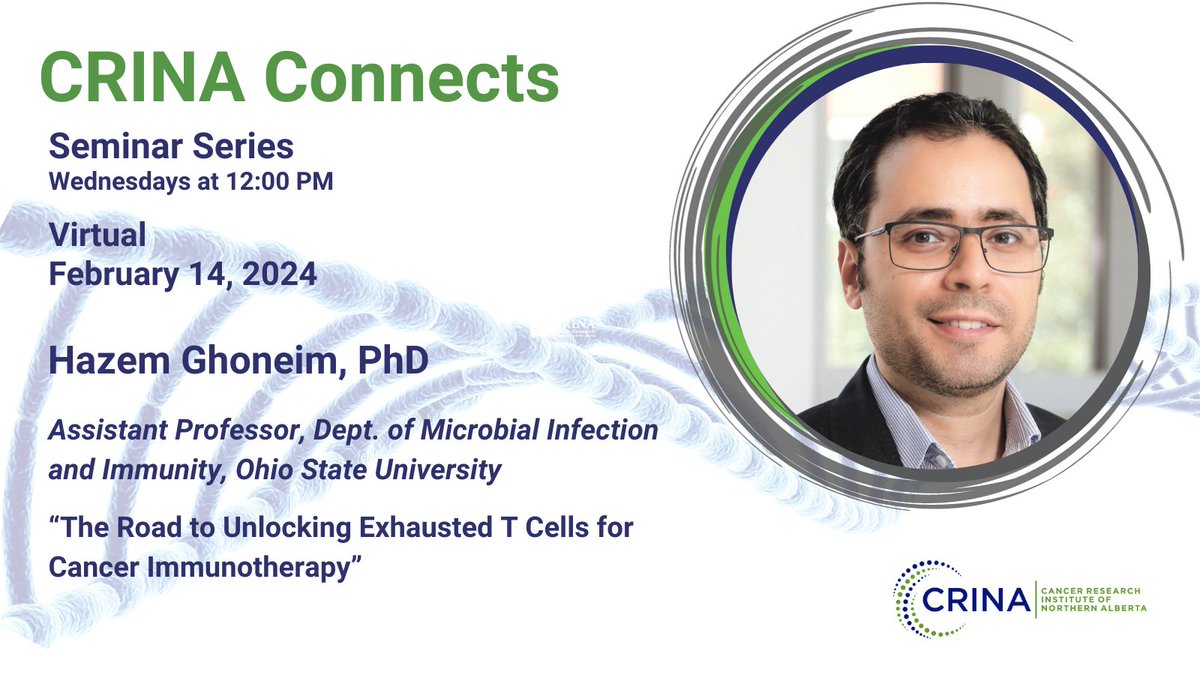 On Wednesday February 14, 2024, join CRINA and Dr. Michael Kolinsky for 'The Road to Unlocking Exhausted T Cells for Cancer Immunotherapy'. Email crina@ualberta.ca for the Zoom link.