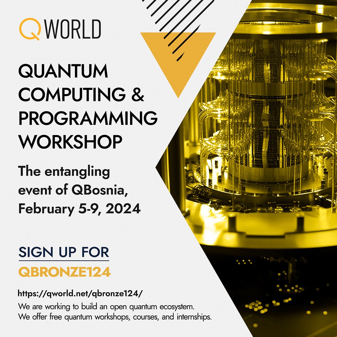 Join us with our next #entangling #workshop on #Quantum #Computing & #Programming, held #online on Feb 5-9, 2024😃 This time we are welcoming QBosnia! Details: qworld.net/qbronze124/ #WeAreQWorld❤️ #qcousins #education #ecosystem #outreach #qiskit #technology #computer