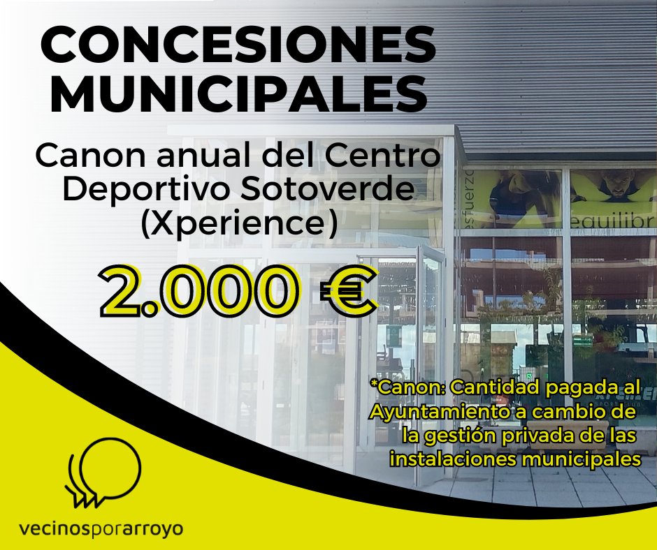 VecinosArroyo's tweet photo. CONCESIONES MUNICIPALES

Canon anual por la gestión del Centro Deportivo Sotoverde (Xperience)

💵 2.000 euros 💵 https://t.co/tllnCyzMMe