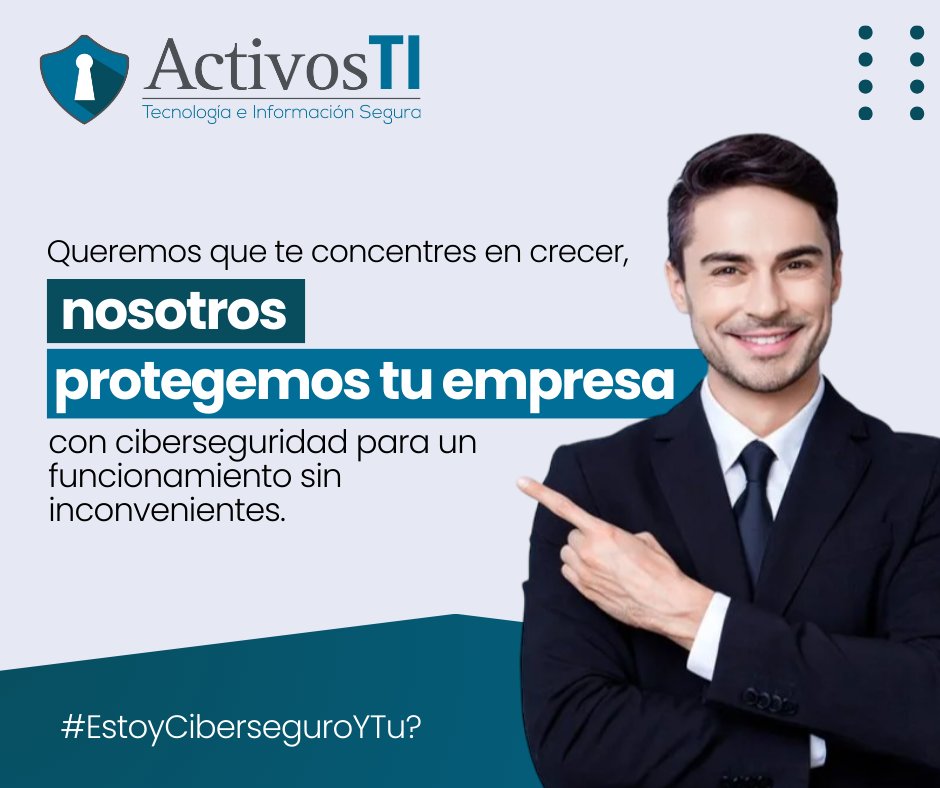 ActivosTI's tweet photo. Crece con confianza 🚀 Con Activos Ti, tu aliado de ciberseguridad. Protegemos a tu empresa para un funcionamiento sin preocupaciones. 💼🔒 #ActivosTi #CrecimientoSeguro #EstoyCibereguroYTu? https://t.co/7GpqOUgzRZ